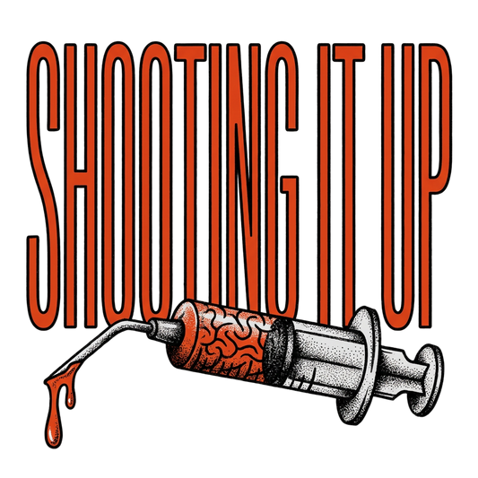 Shooting it up