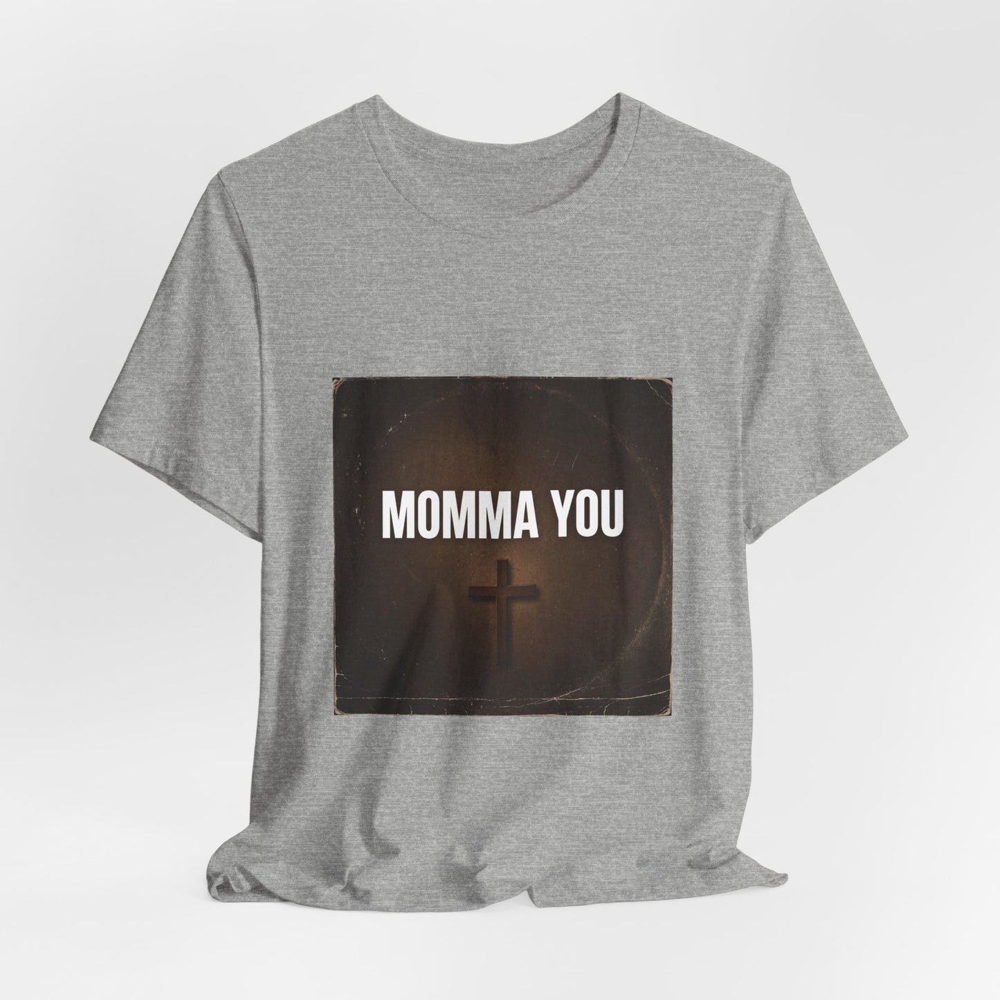 Momma You