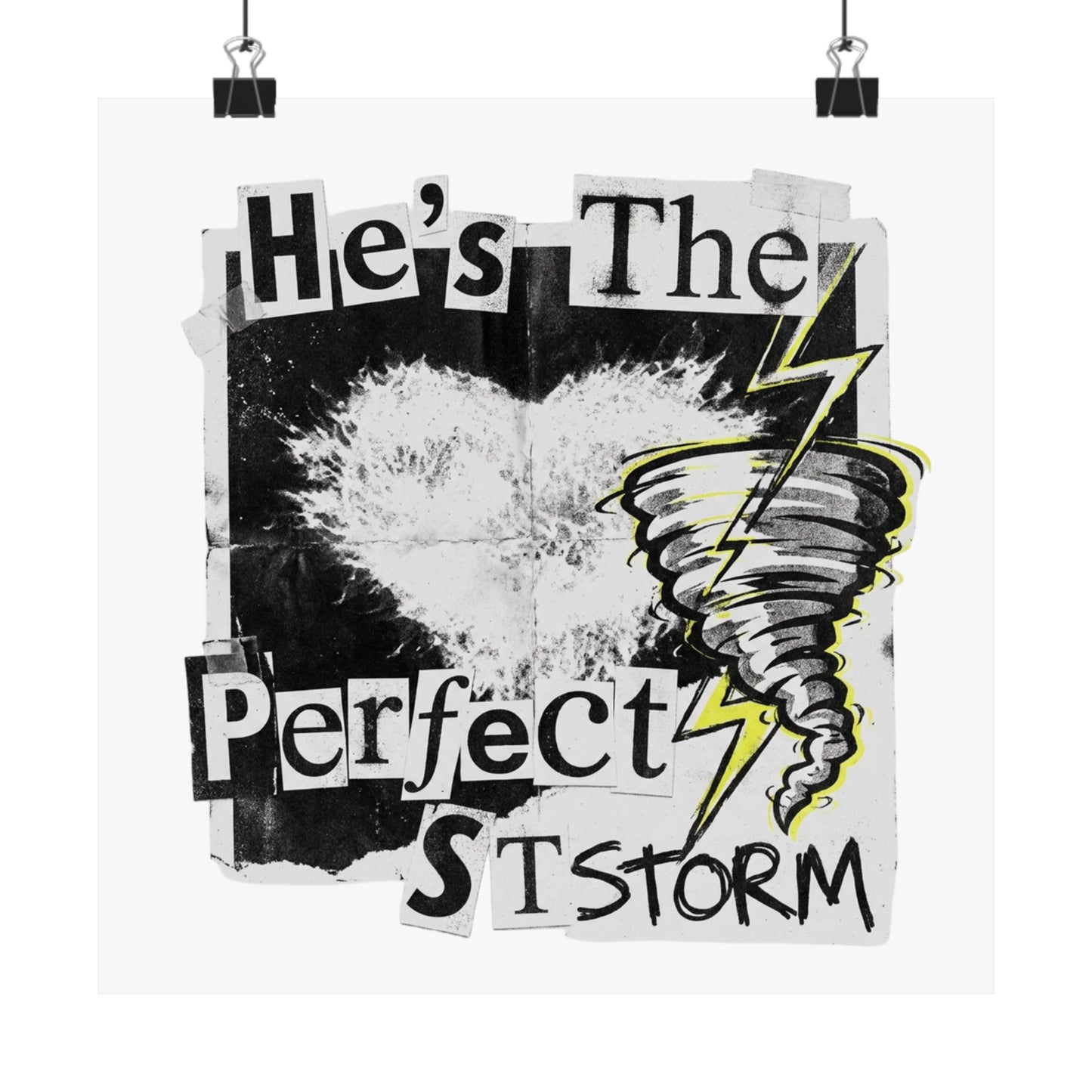 He's The Perfect Storm