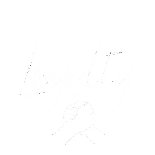 Loyalty