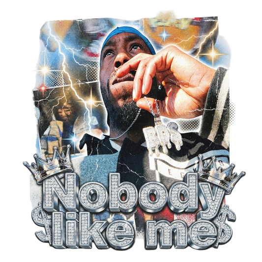 Nobody like me
