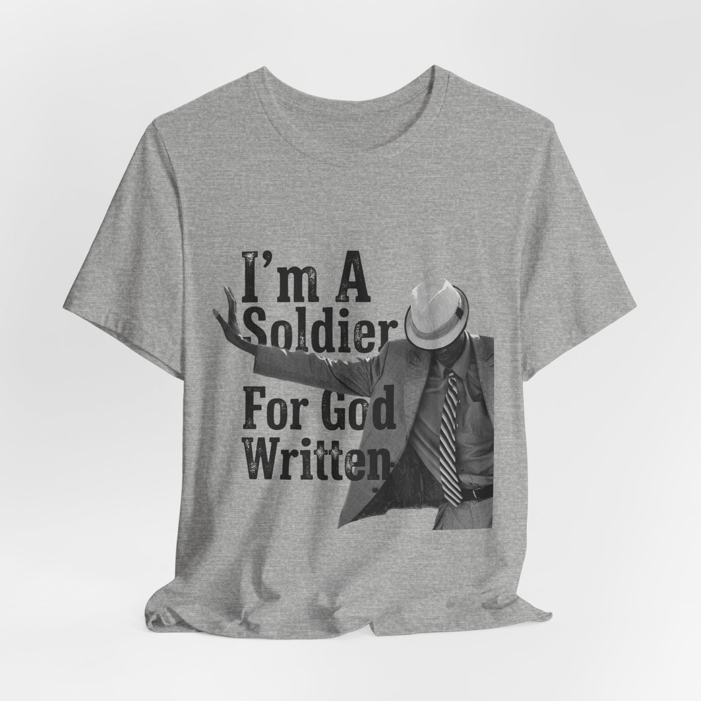 I'm A Soldier For God Written