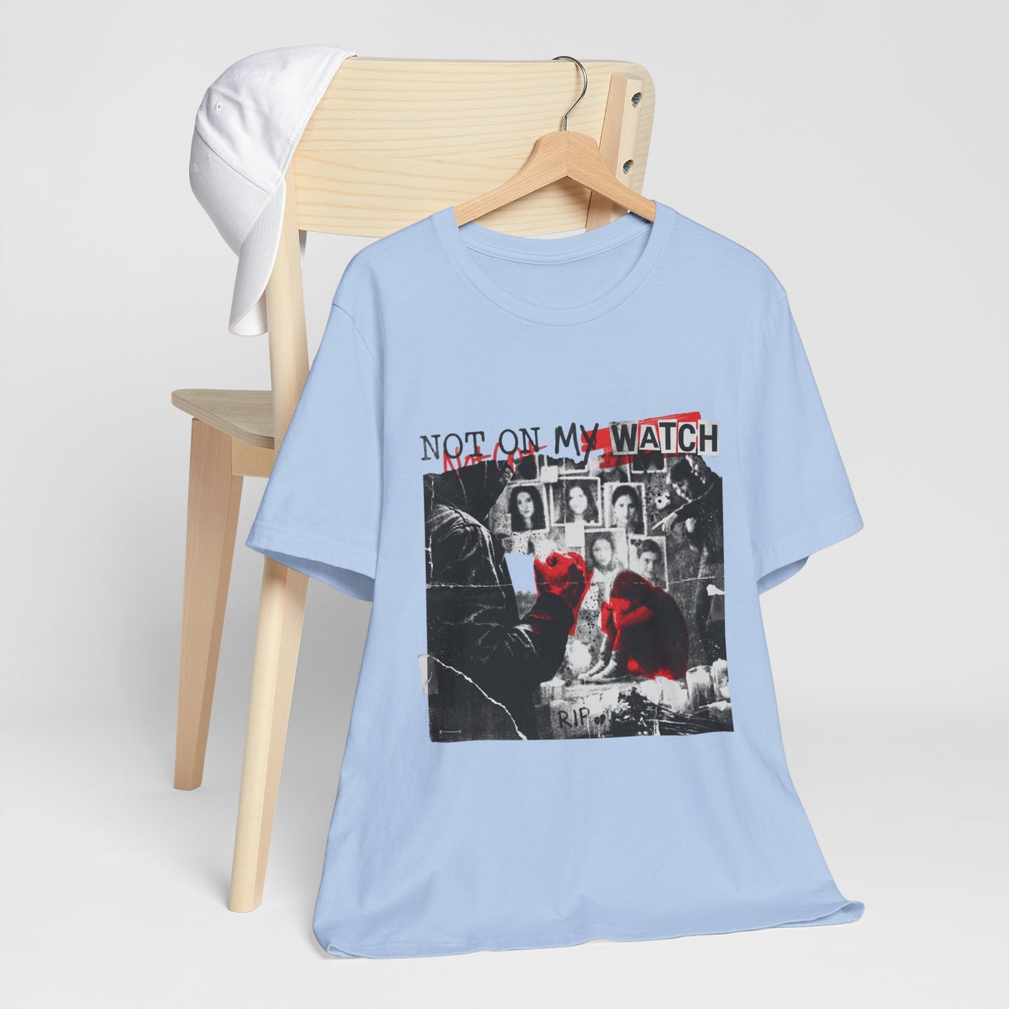 Not On My Watch