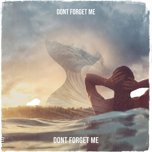 Dont Forget Me