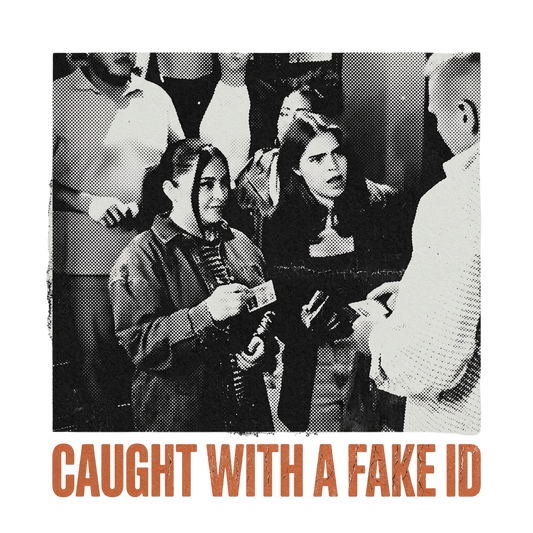 Caught With A Fake ID