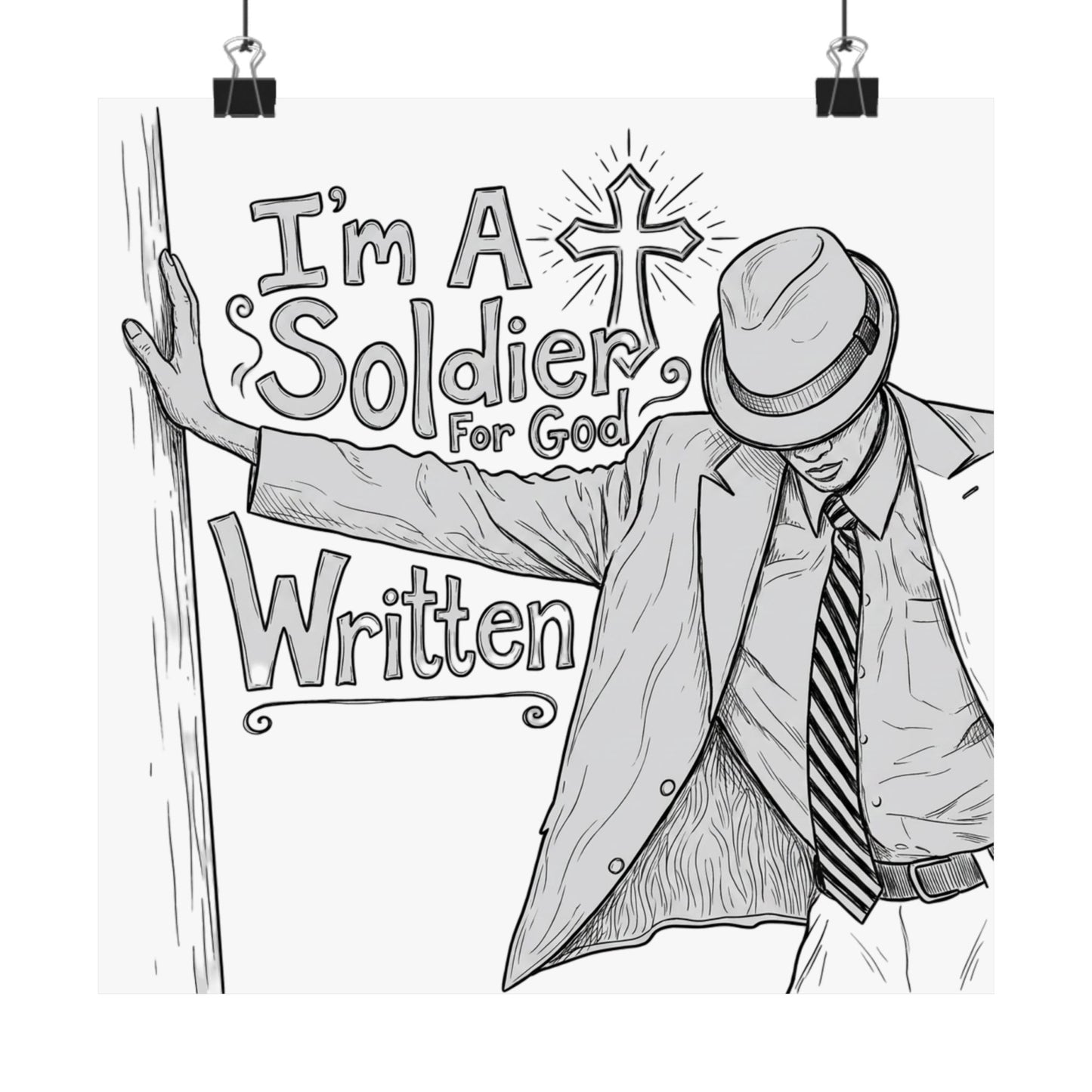 I'm A Soldier For God Written
