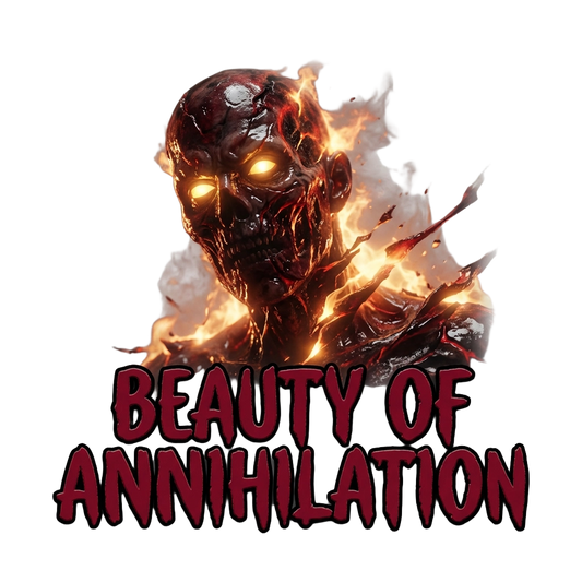Beauty of Annihilation