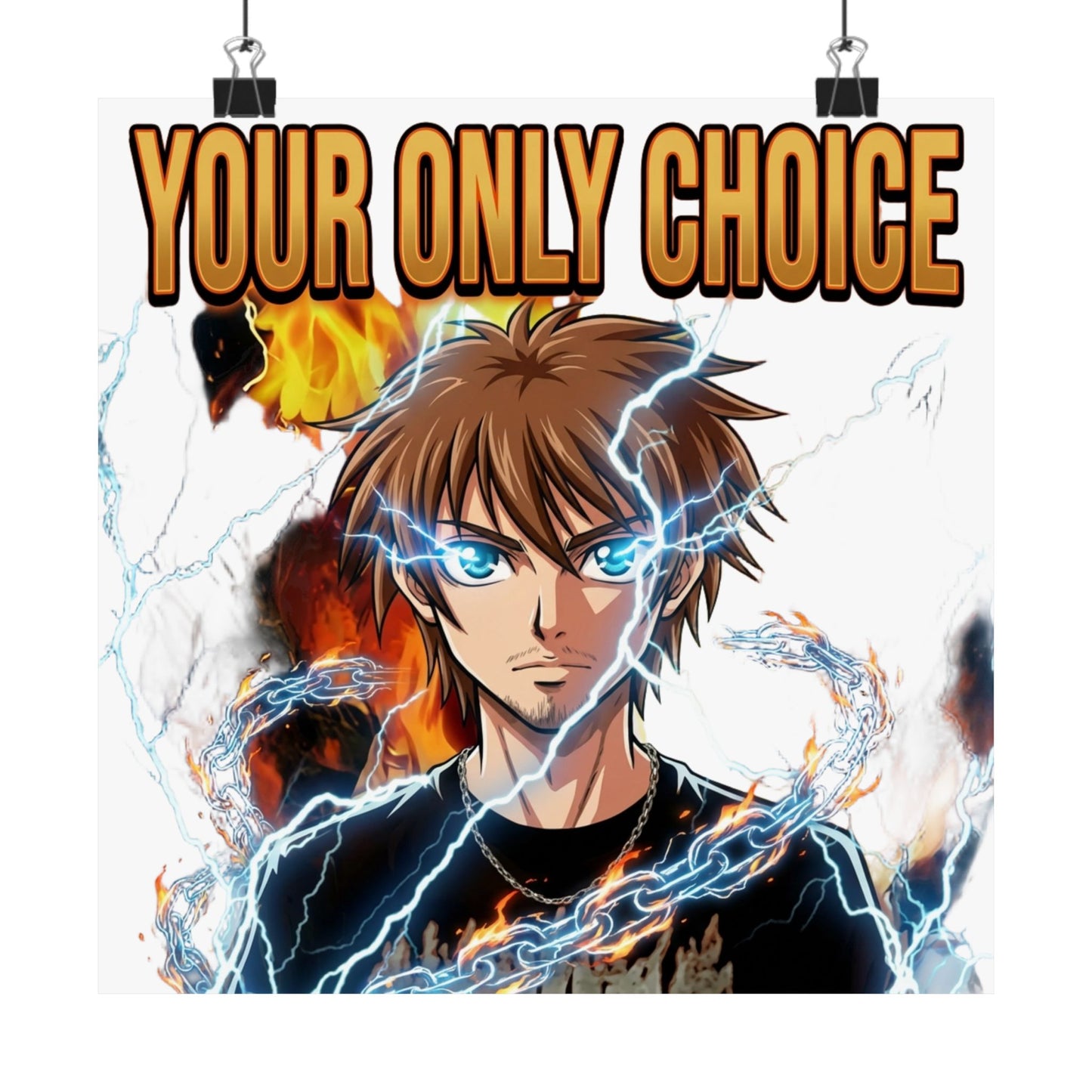 Your Only Choice