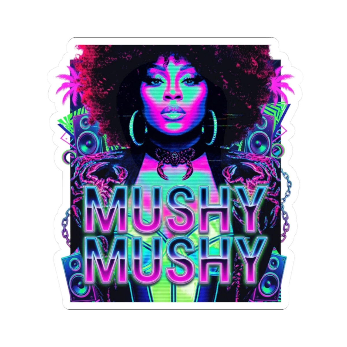 MUSHY