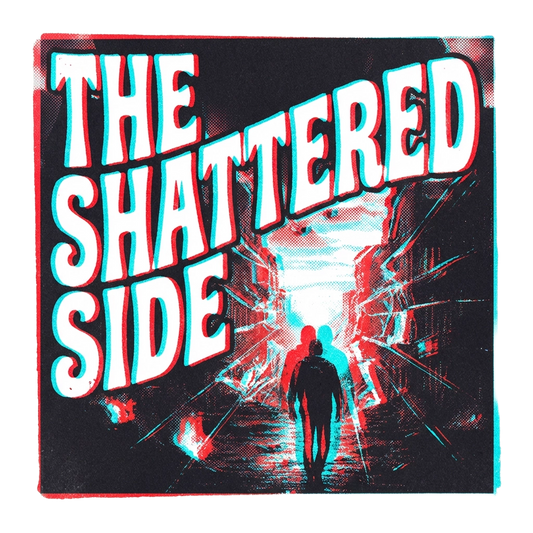 The Shattered Side