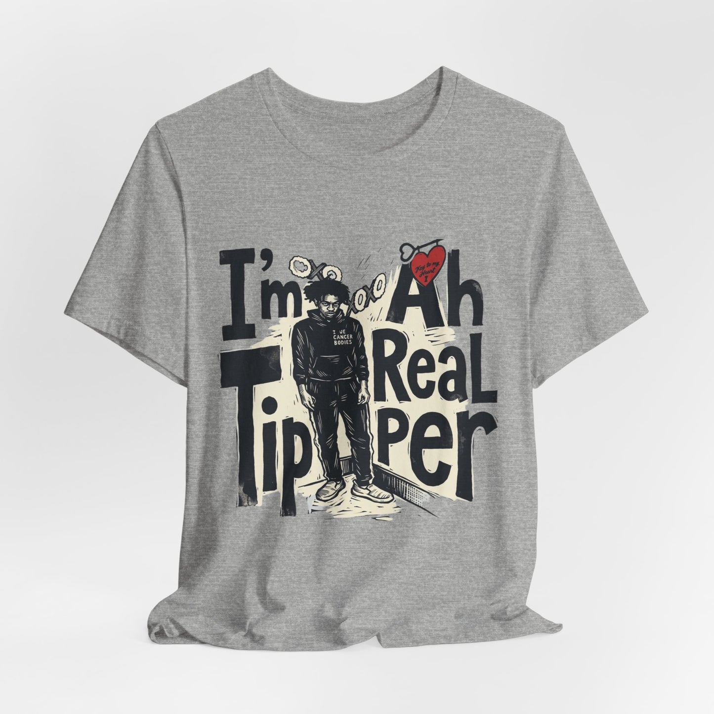 I’m Ah Real Tipper