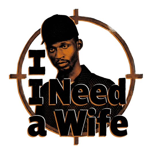 I Need a Wife