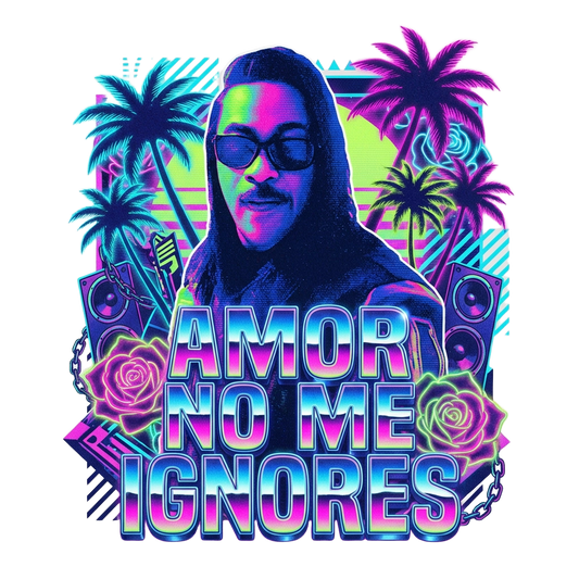 Amor No Me Ignores