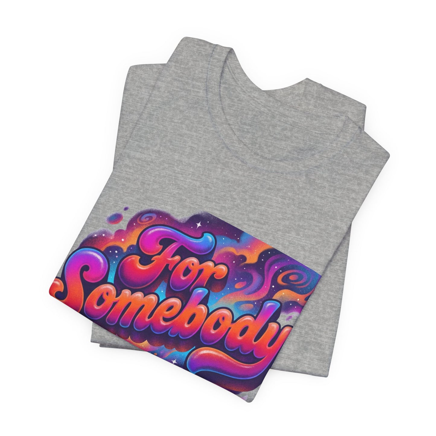 For Somebody