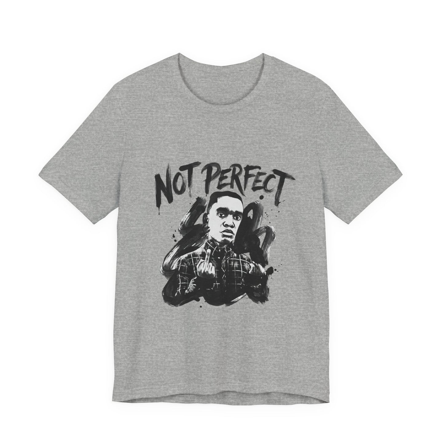Not Perfect