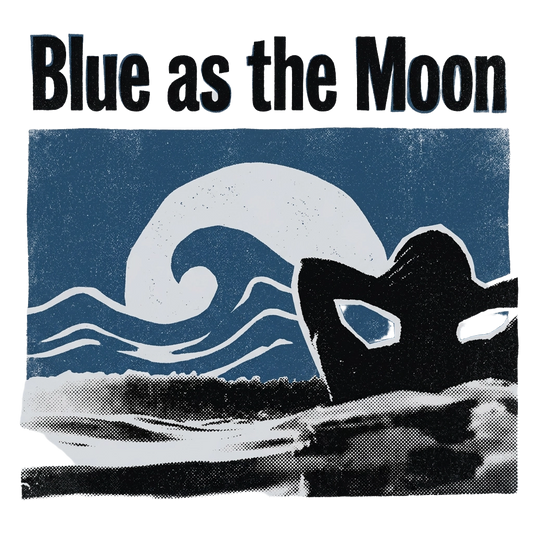 Blue as the Moon