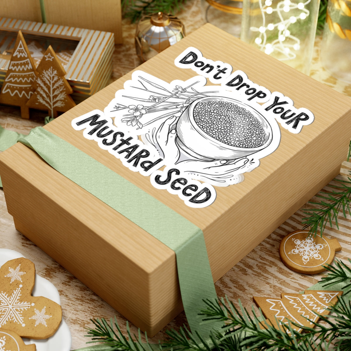 Don't Drop Your Mustard Seed