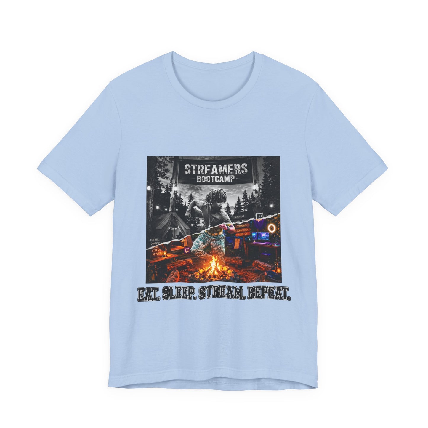 EAT. SLEEP. STREAM. REPEAT.