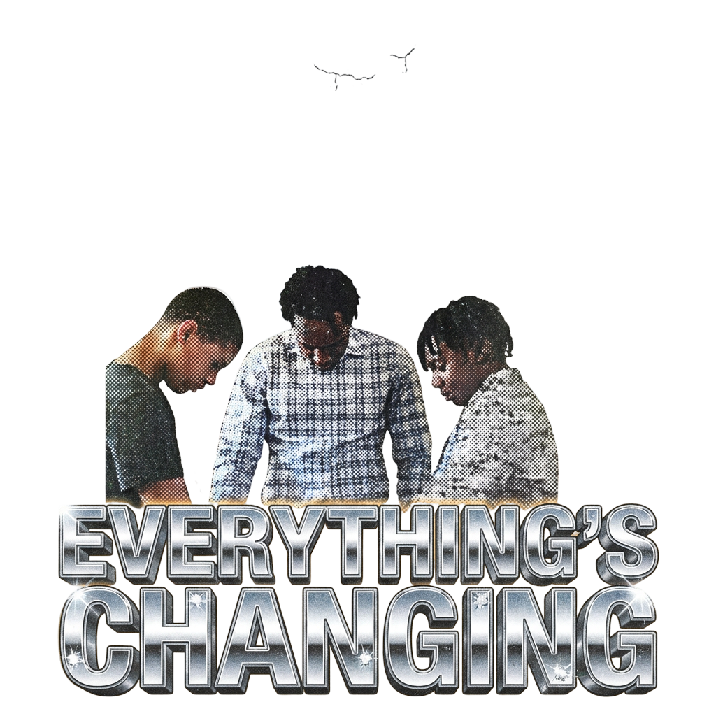 everything's changing