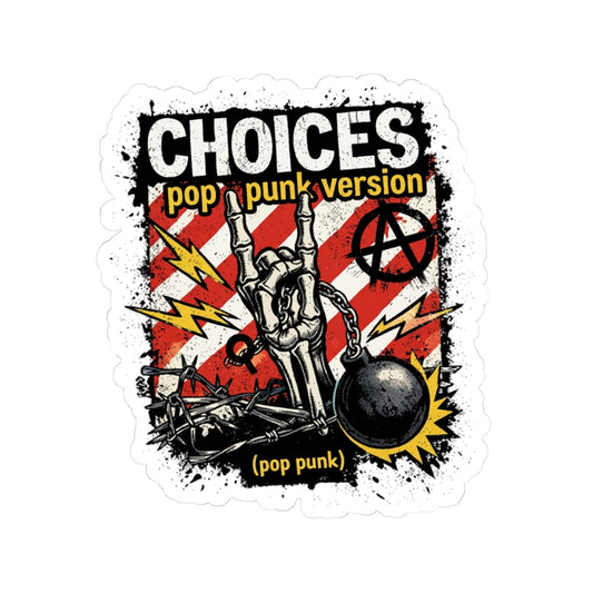 Choices - pop punk version