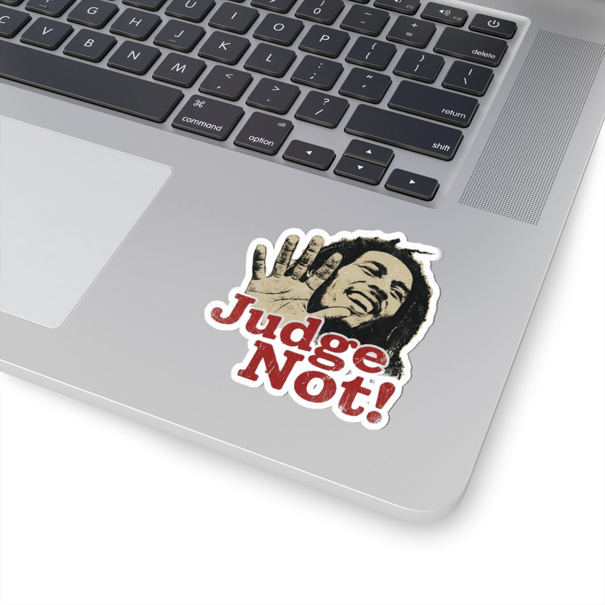 Judge Not!