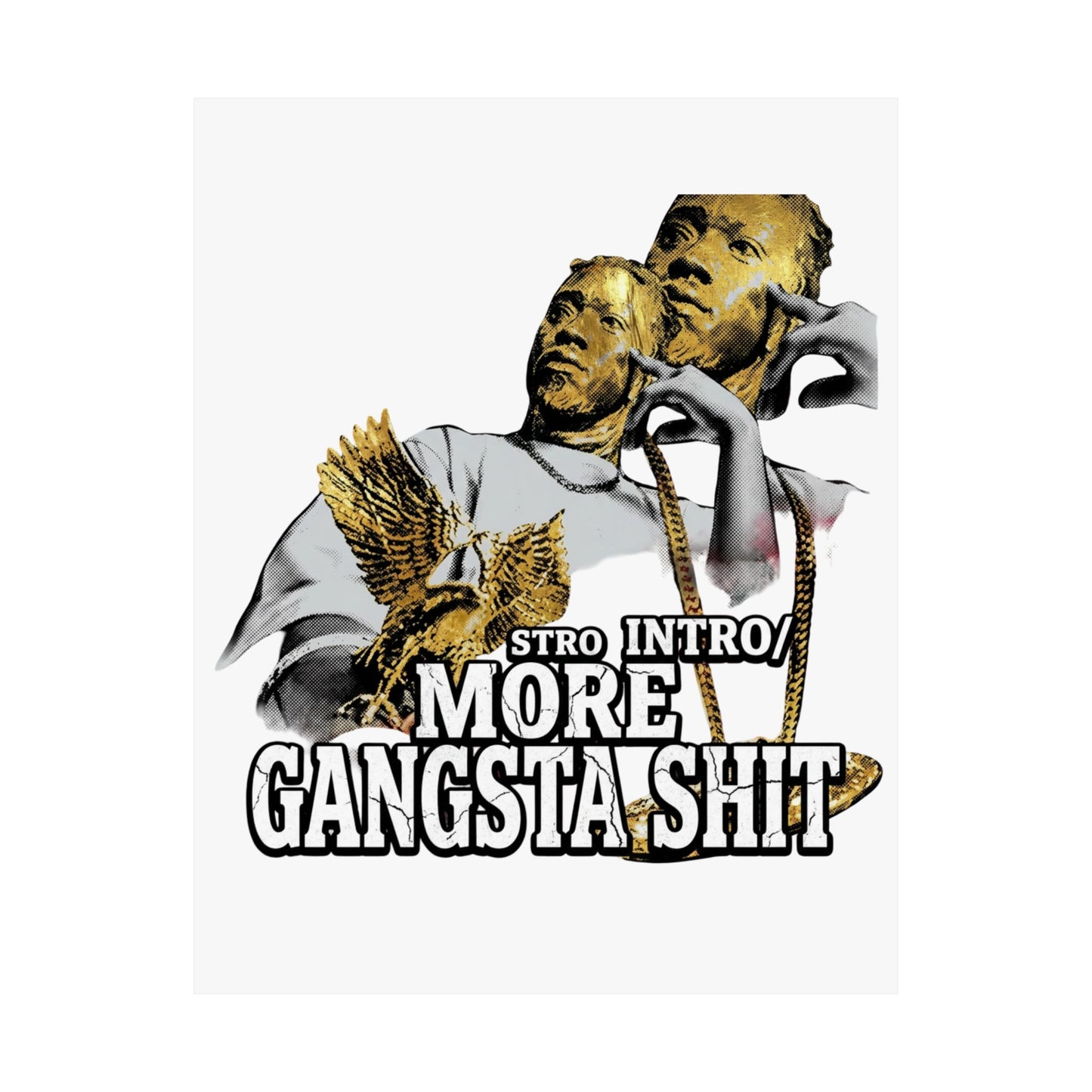 intro/ More Gangsta Shit