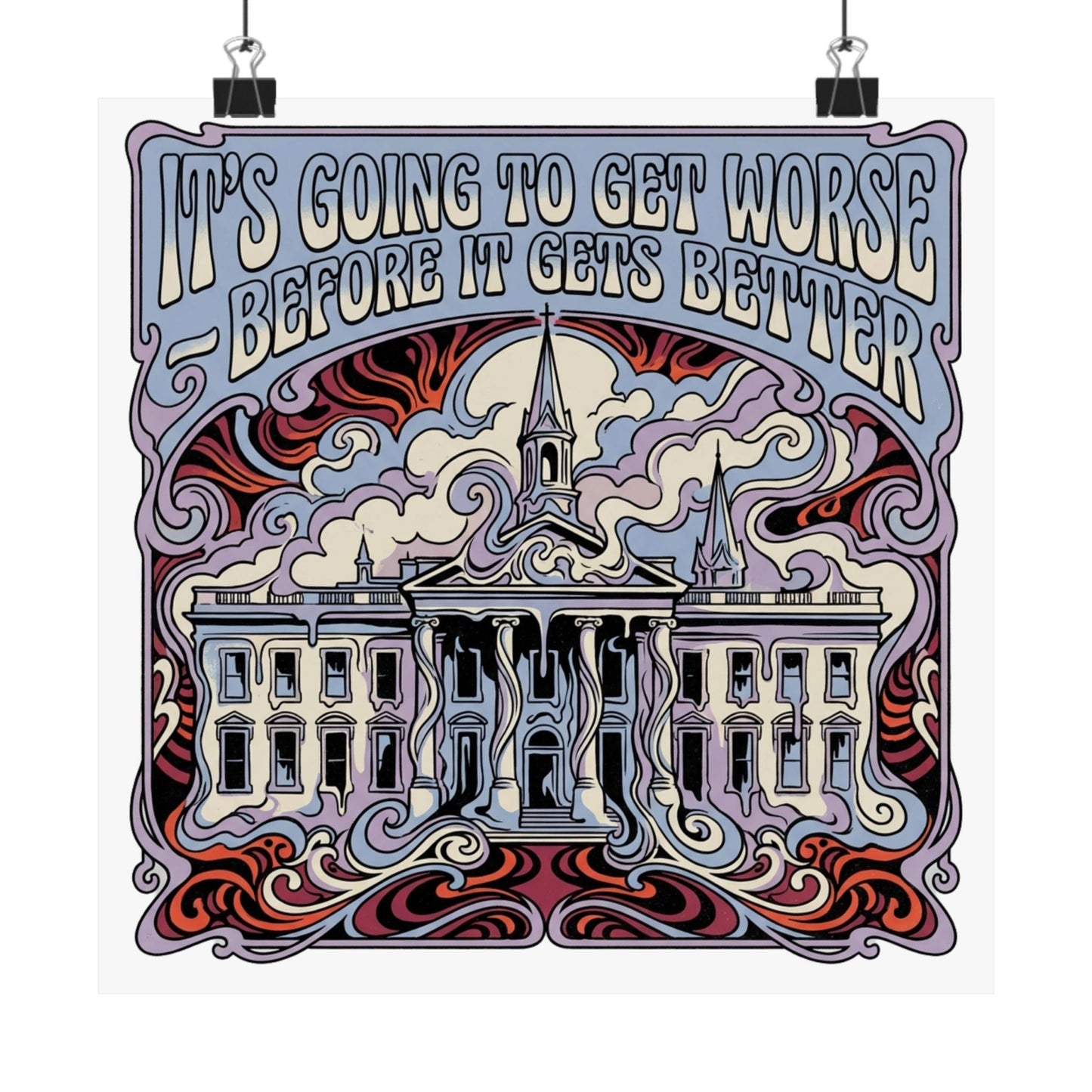 It's Going To Get Worse - Before It Gets Better