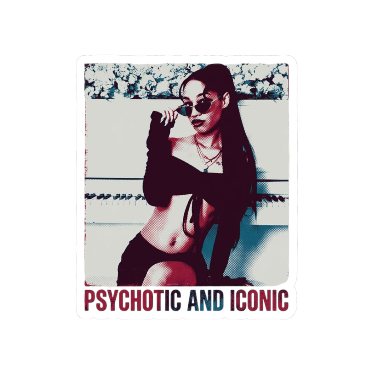 Psychotic and Iconic