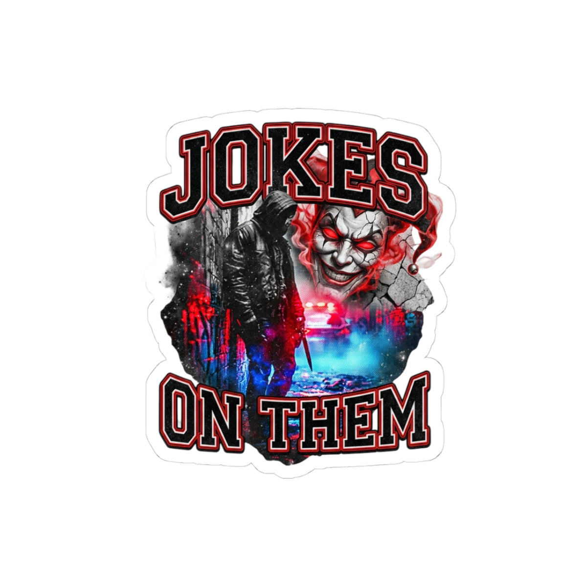 Jokes On Them