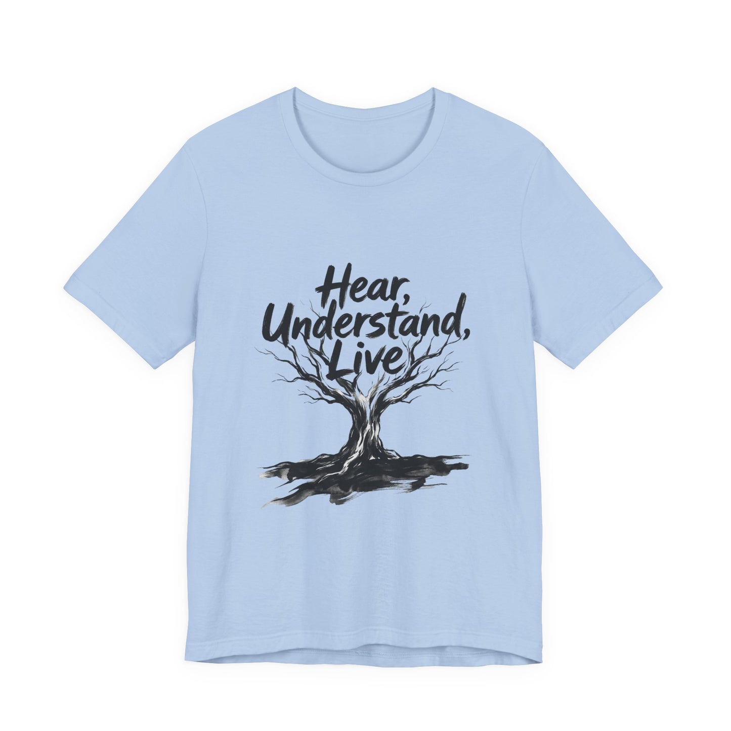 Hear, Understand, Live