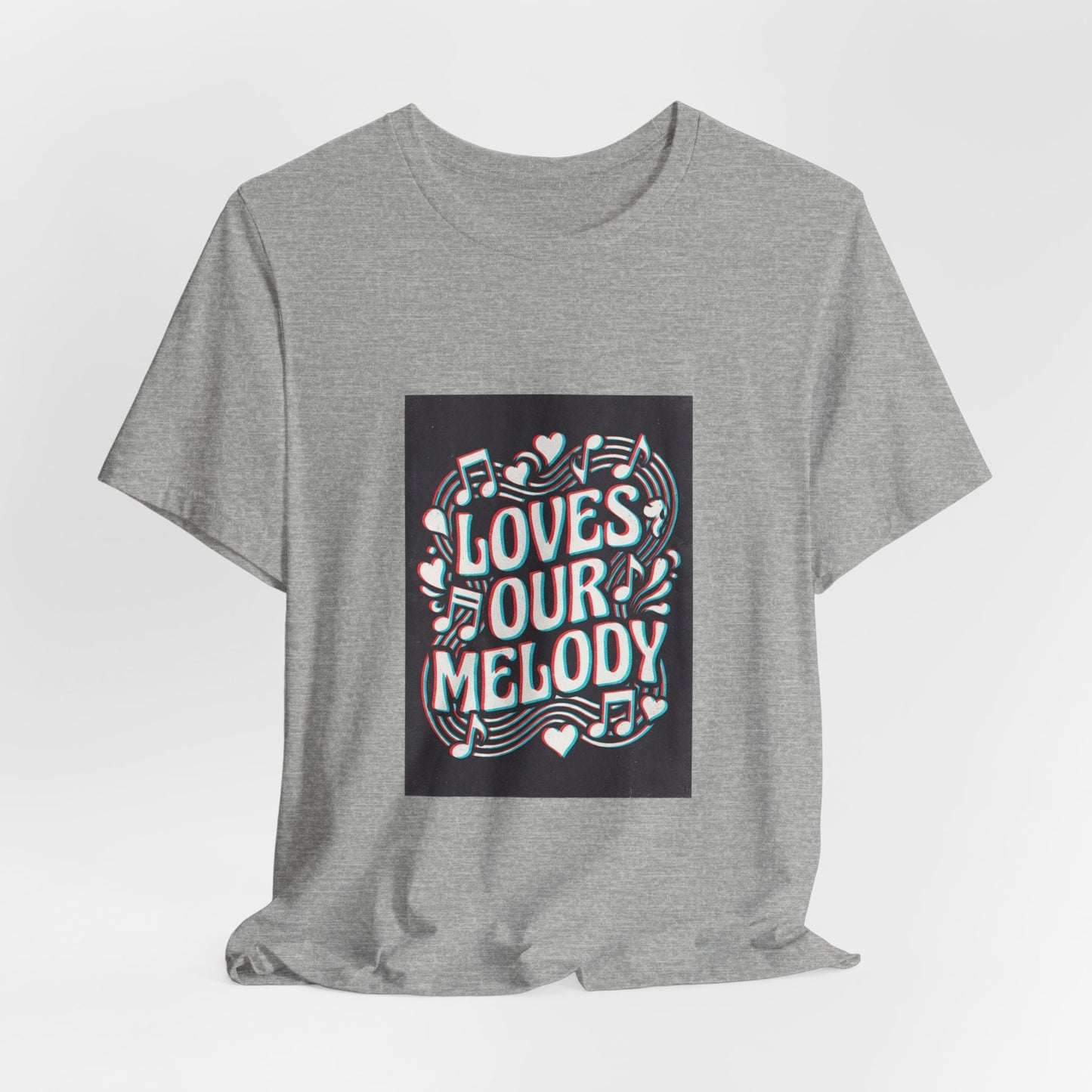 Loves Our Melody