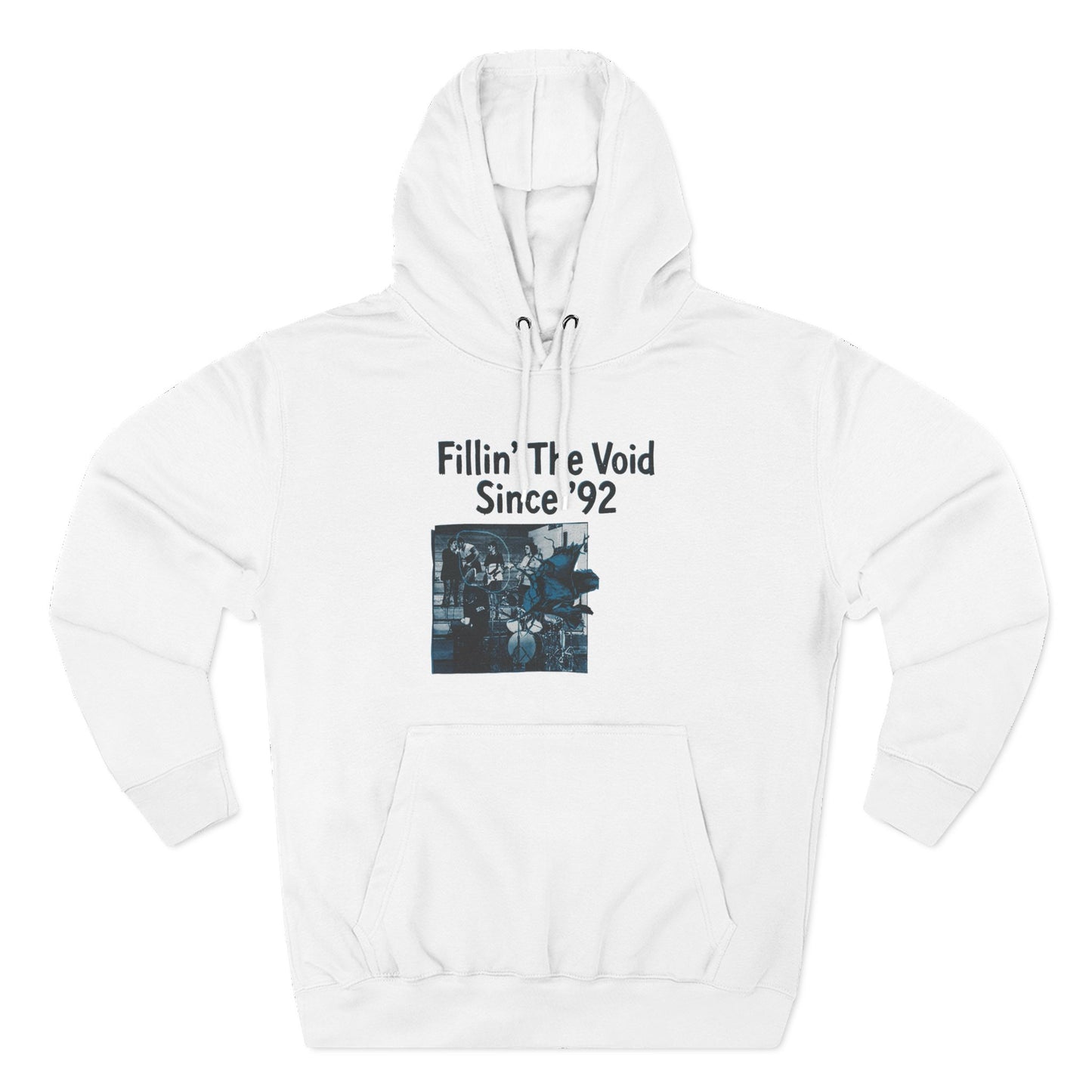 Fillin’ The Void Since ’92