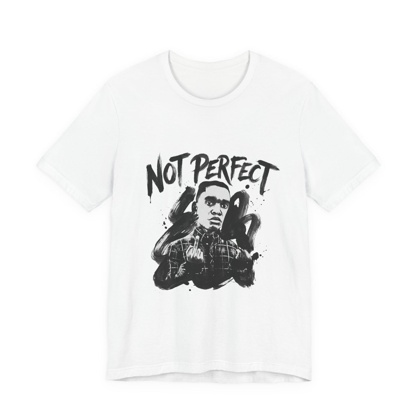 Not Perfect