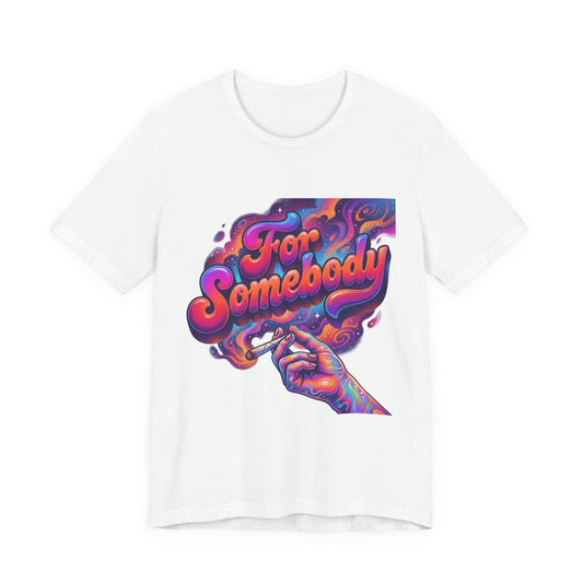 For Somebody