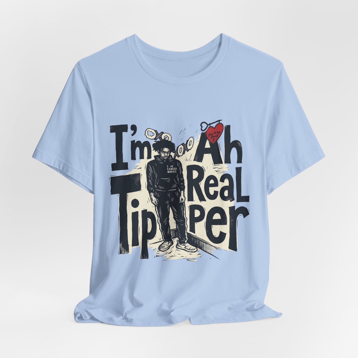I’m Ah Real Tipper