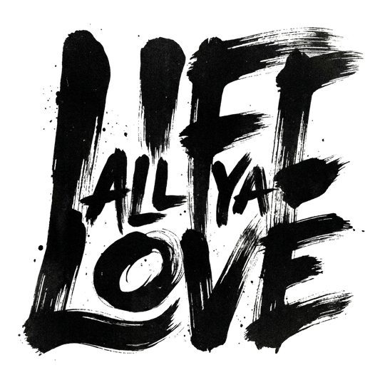 ALL YA LOVE