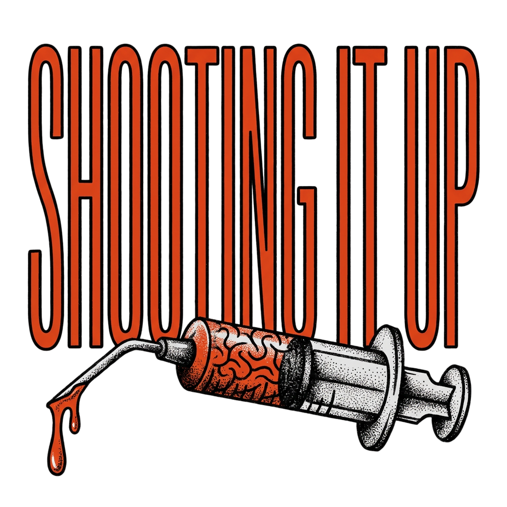 Shooting it up