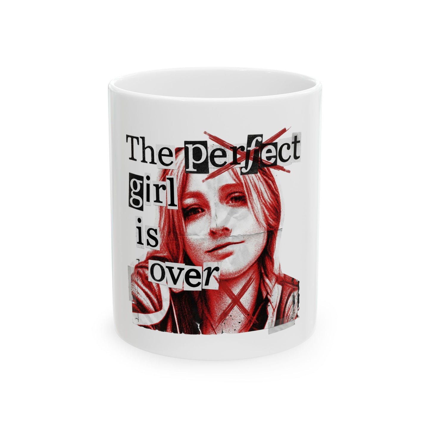 The perfect girl is over