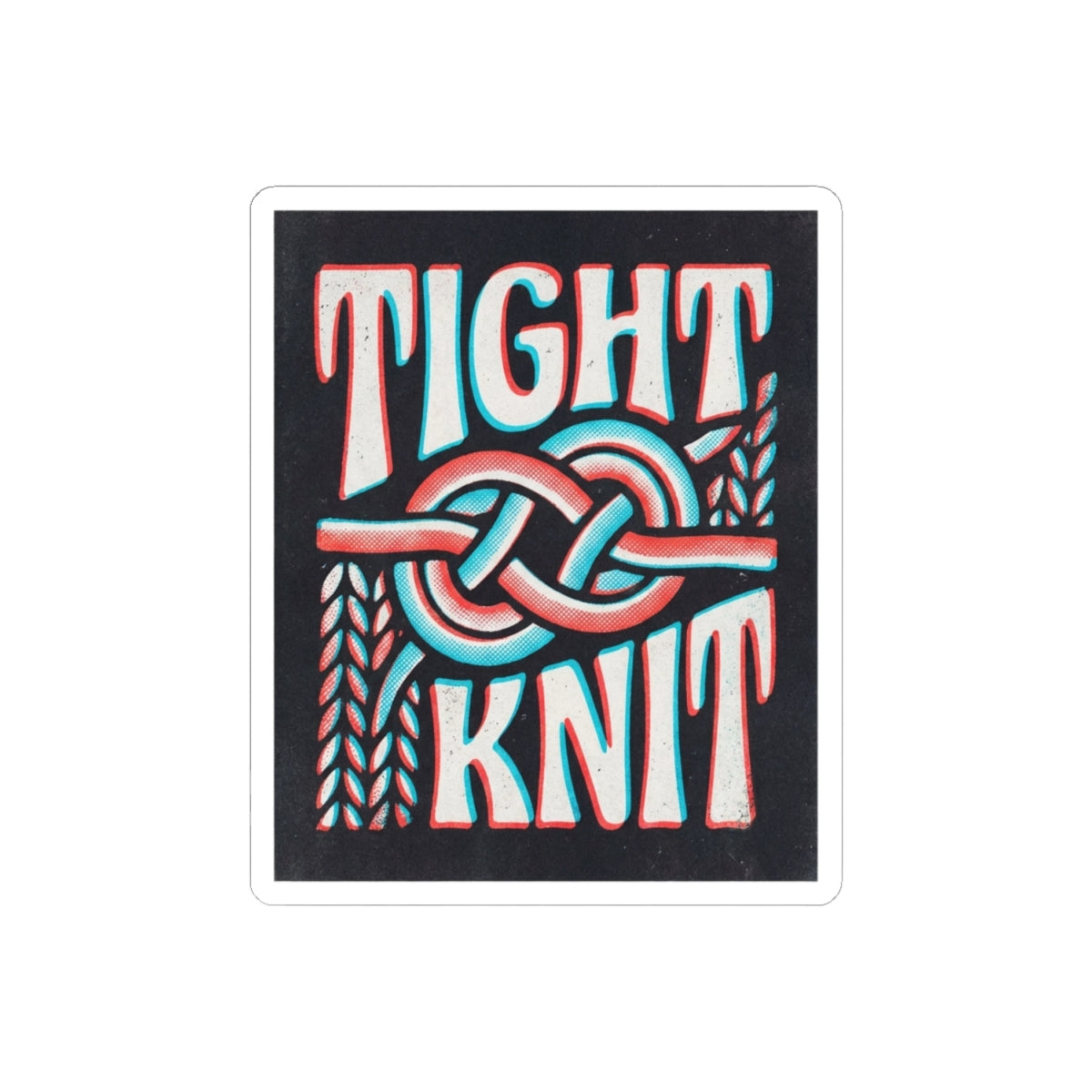 Tight Knit