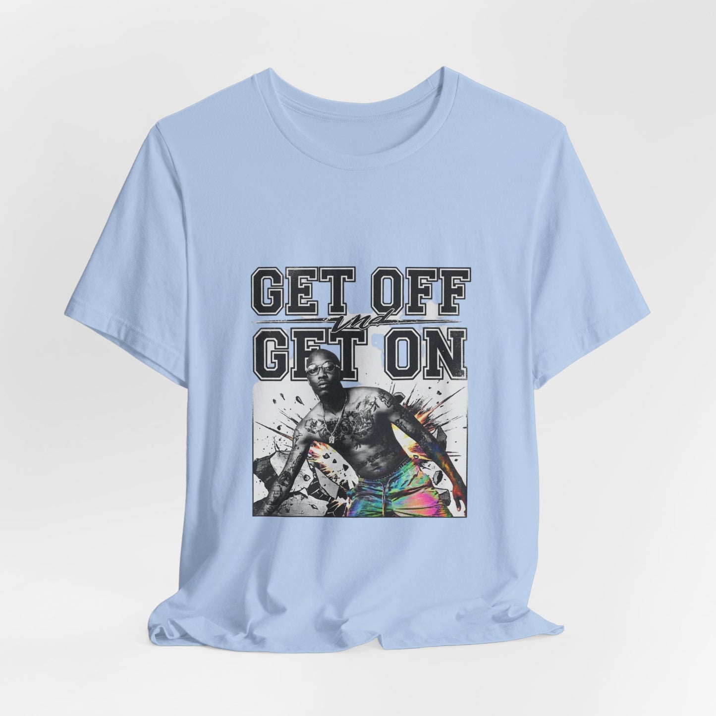 Get Off, Get On