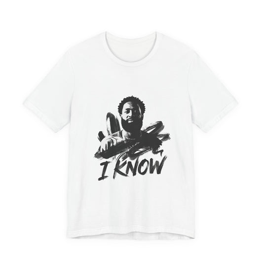 I Know