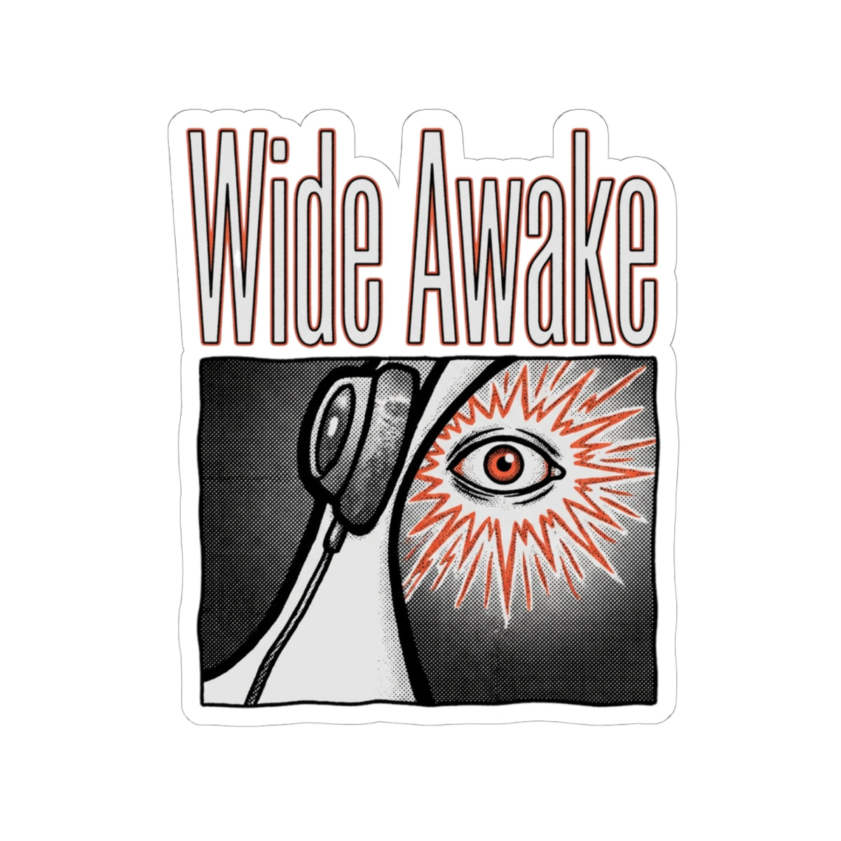 Wide Awake