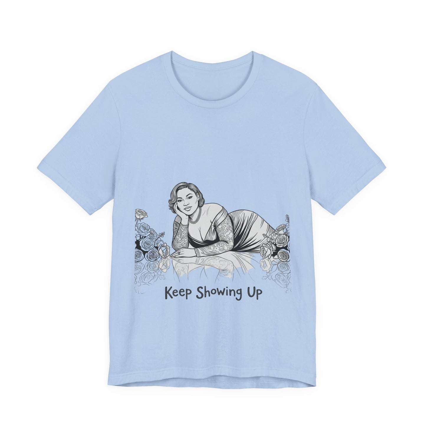 Keep Showing Up