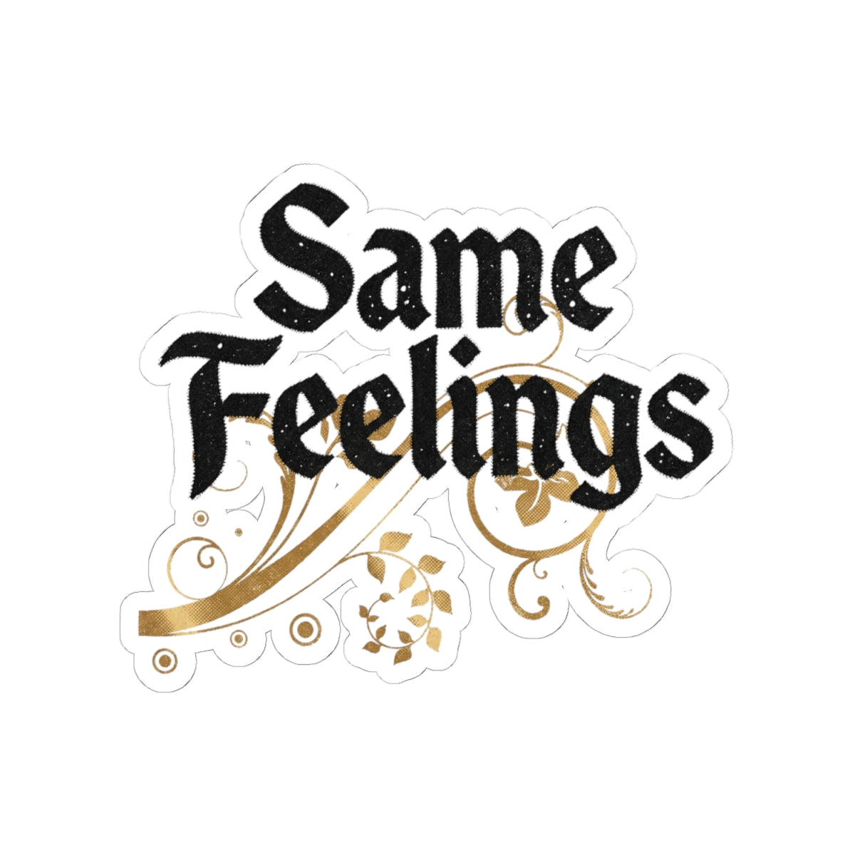 Same Feelings