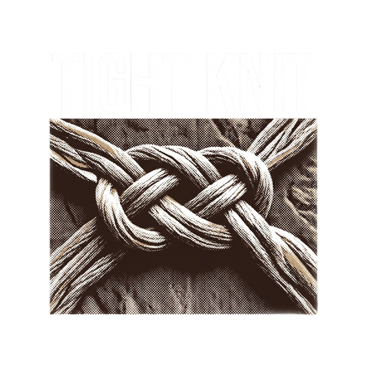 Tight Knit