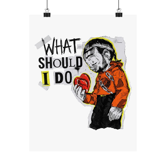 What Should I Do