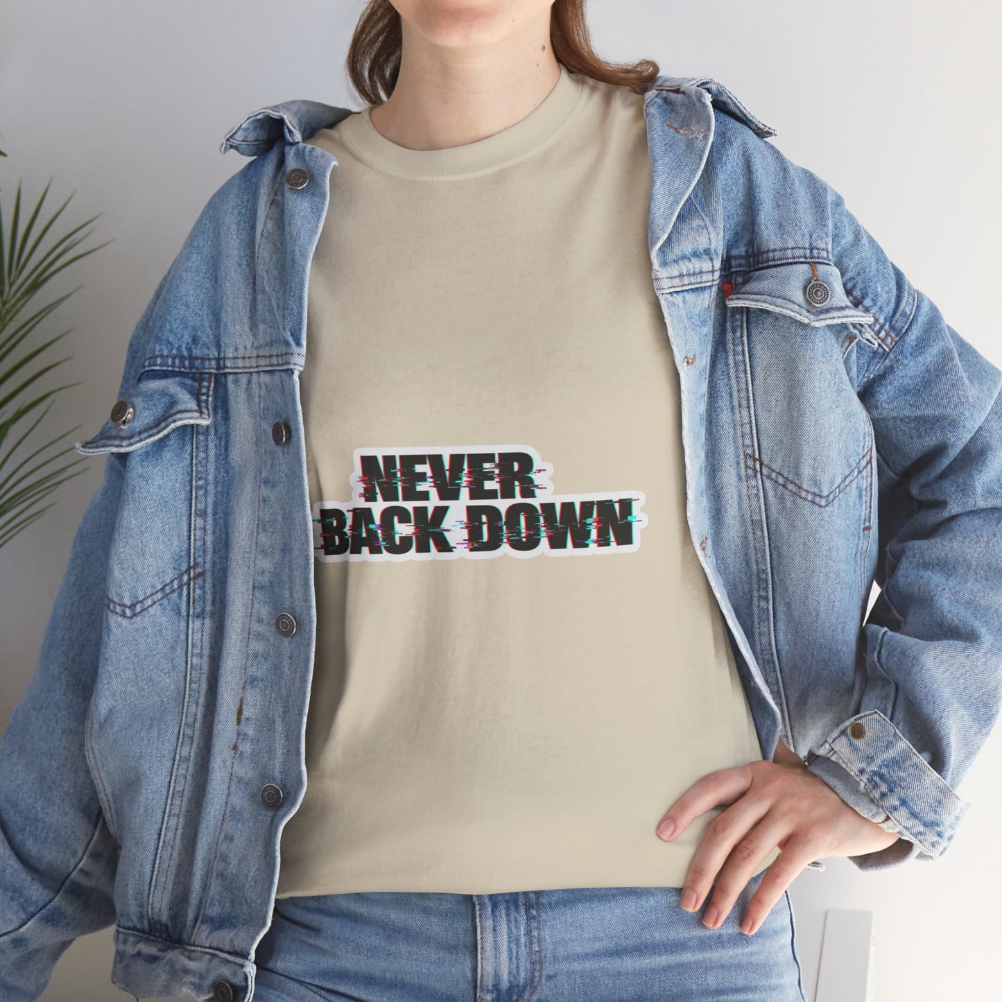 Never Back Down