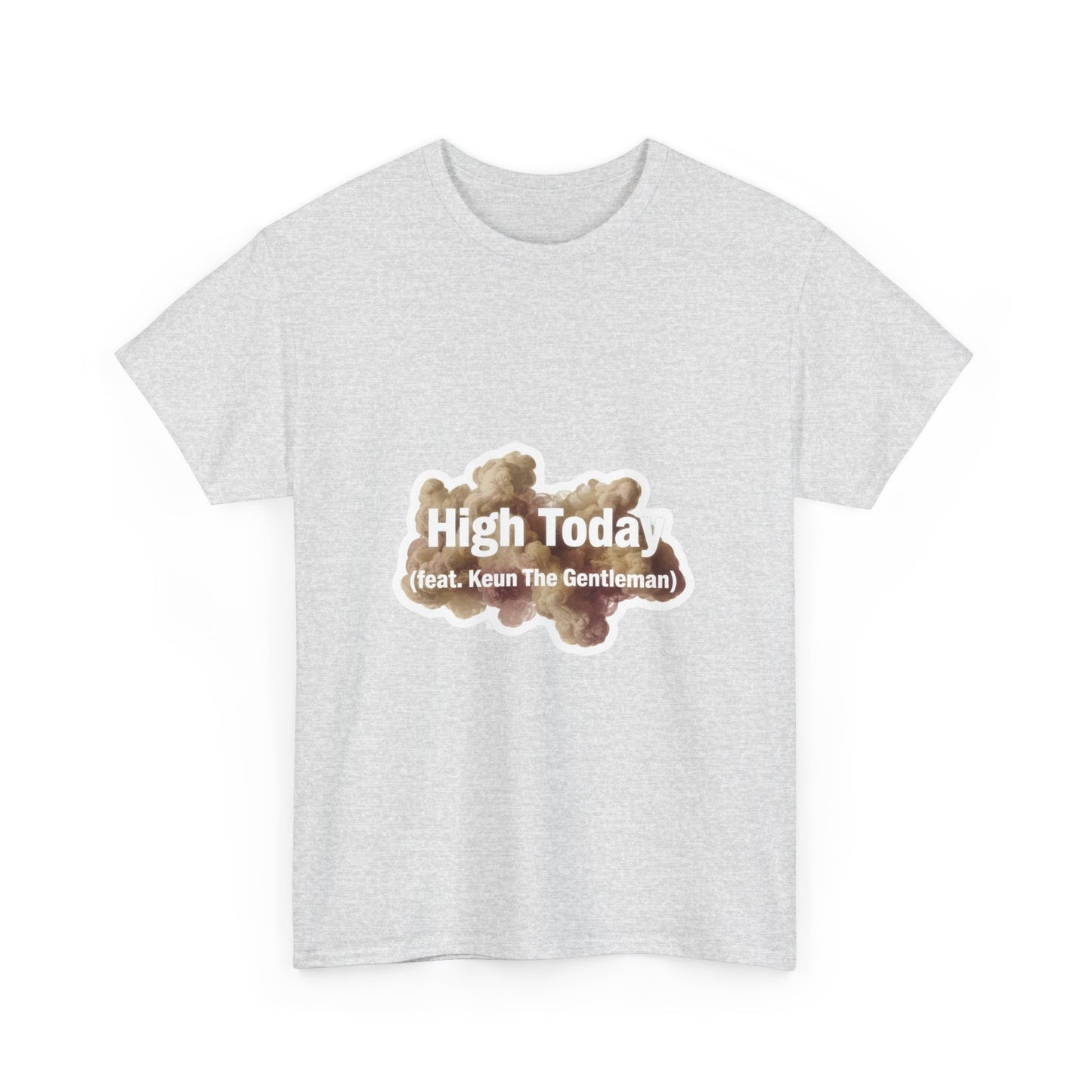 High Today (feat. Keun The Gentleman)