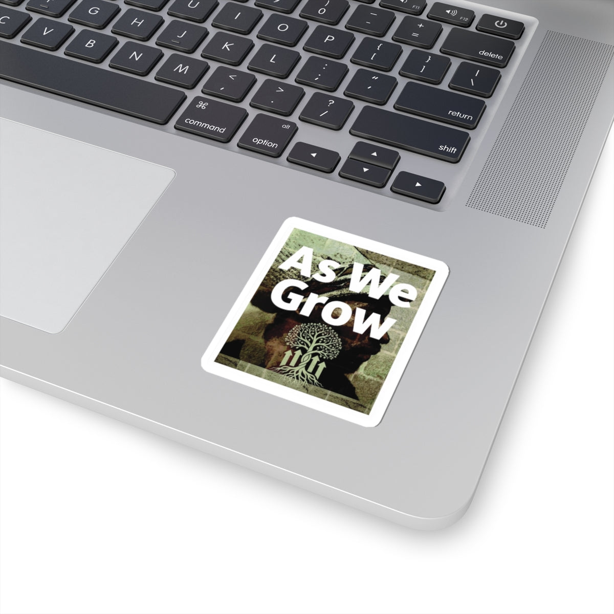 As We Grow