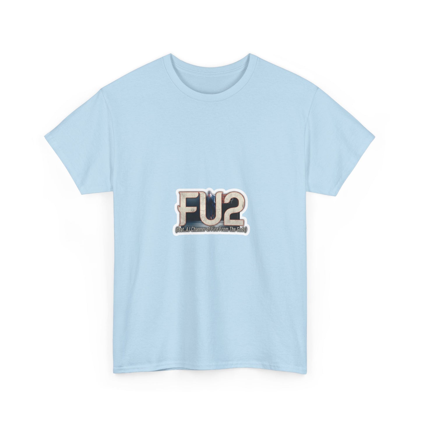 FU2 (feat. AJ Channer of Fire From The Gods)
